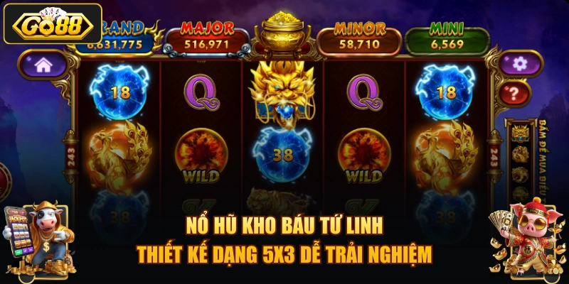 Nổ hũ Kho Báu Tứ Linh thiết kế dạng 5x3 dễ trải nghiệm
